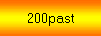 200past