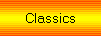 Classics